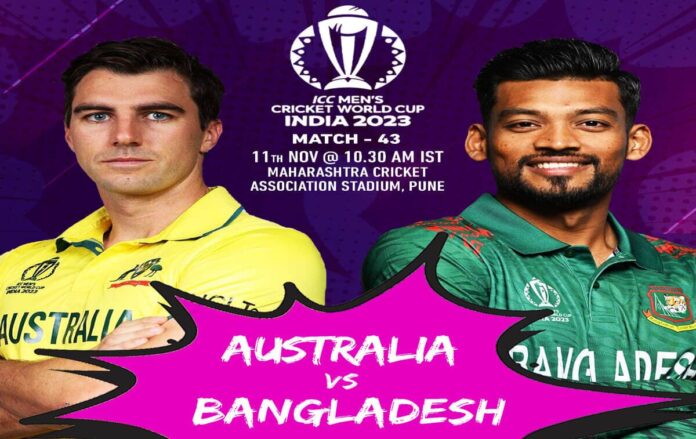 World cup 2023 last double header of tournament, 1st match aus vs ban, updates and records, playing xi